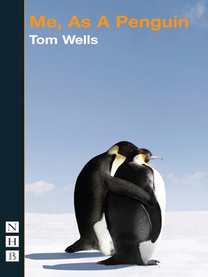 cover image of Me, As a Penguin (NHB Modern Plays)